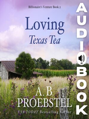cover image of Loving Texas Tea
